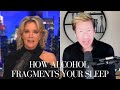 How Alcohol Helps Us Sleep But Hurts Our Sleep Cycle, with Dr. Matt Walker