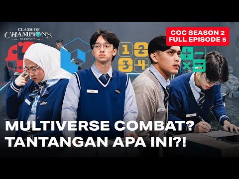 Clash of Champions (COC) Season 2 - EPS. 5 | THE WILD MULTIVERSE COMBAT CHALLENGE