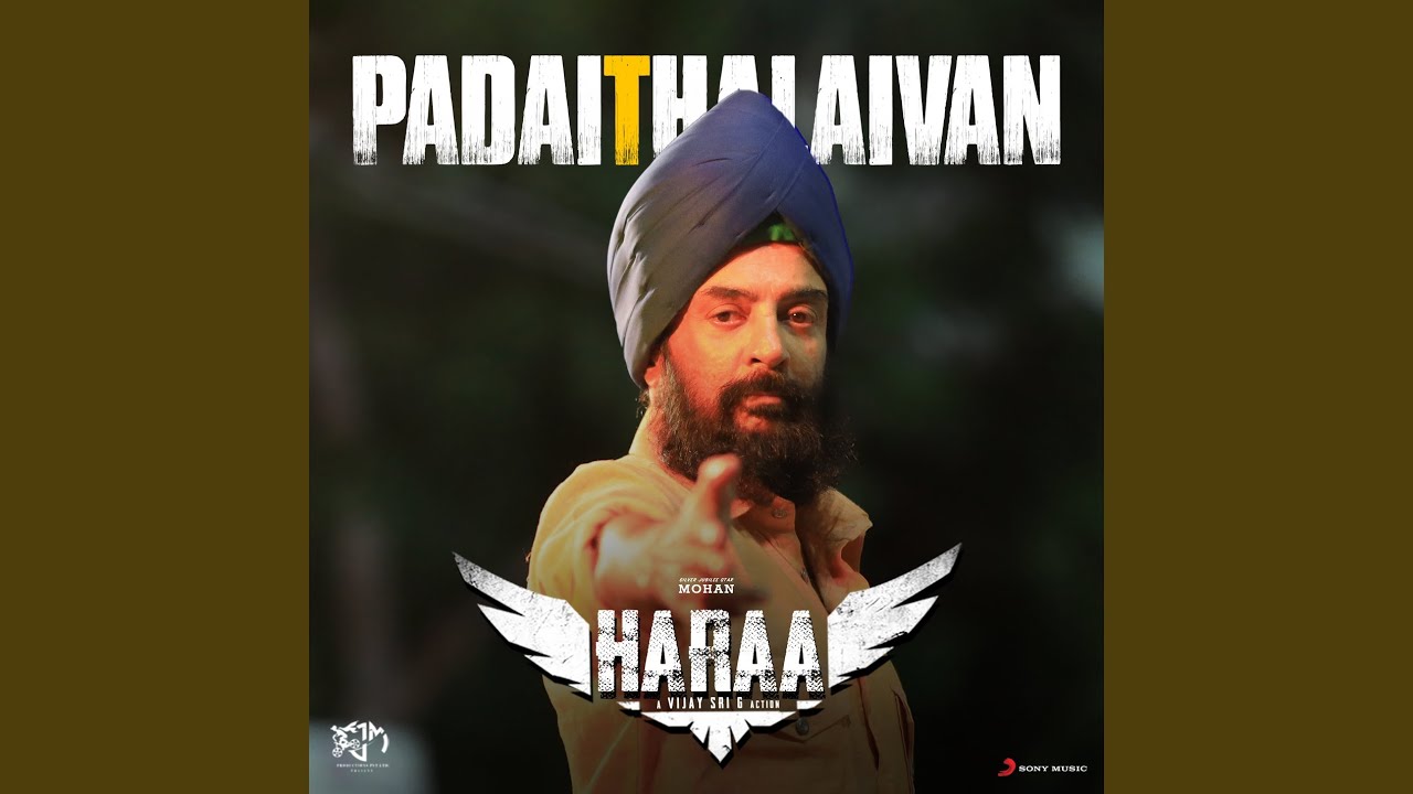 Padai Thalaivan Song Lyrics | Haraa 2024 | Diwakar, KSR