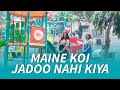 Maine Koi Jadoo Nahin Kiya Bollywood Dance Munira Rachita