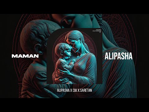 Alipasha - Maman (Feat. Haajit Saretan & CIA) | OFFICIAL TRACK