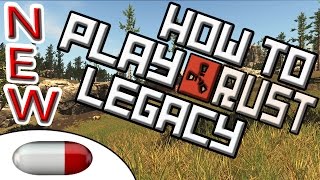 How to play Rust Legacy - UPDATE 2015 - Fix Corrupt Files - Rust Direct X 9 - Remap Controls