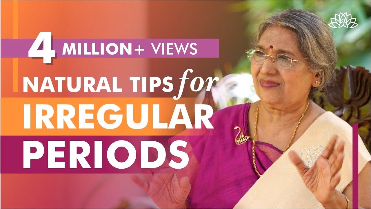 Say Good Bye to Irregular Periods Problem | Dr. Hansaji Yogendra