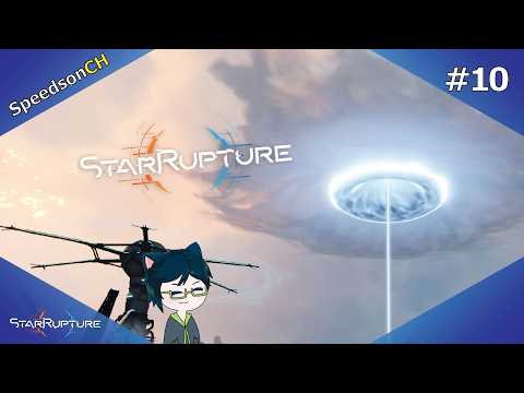 [StarRupture] ดวงดาวที่แตกสลาย #10 | จุดที่สนุกที่สุดของเกม เปิดมิติกองทัพหมื่นขา