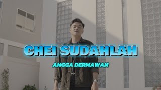 Download lagu CHEI SUDAHLAH - ANGGA DERMAWAN ( ORIGINAL MUSIC VIDEO ) mp3 Download lagu CHEI SUDAHLAH - ANGGA DERMAWAN ( ORIGINAL MUSIC VIDEO ) mp3
