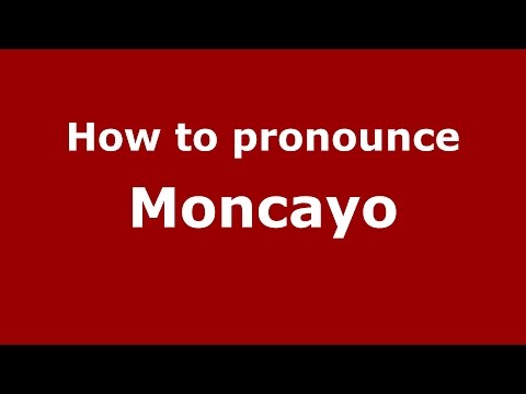 How to pronounce Moncayo (Brazilian Portuguese/Brazil)  - PronounceNames.com