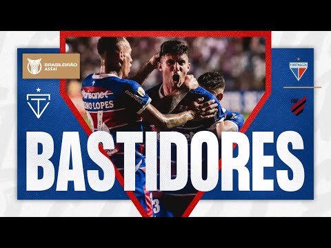 🎥 BASTIDORES | FORTALEZA 1x0 ATHLETICO PARANAENSE | BRASILEIRÃO