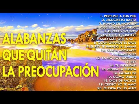 TOP 100 CANCIÓN CRISTIANA 2020 MÁS HERMOSA DEL MUNDO - GRANDES ÉXITOS DE ALABANZA Y ADORACIÓN