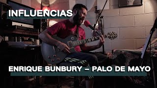 Enrique Bunbury - Palo de Mayo