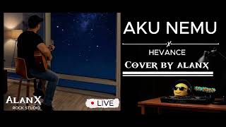 Download lagu Aku Nemu | Hevance | Acoustic Cover by AlanX | AlanX Rock Studio mp3 Download lagu Aku Nemu | Hevance | Acoustic Cover by AlanX | AlanX Rock Studio mp3