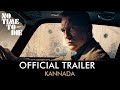 NO TIME TO DIE Kannada Trailer