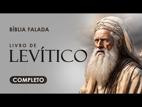 Levítico | Completo | Bíblia Falada