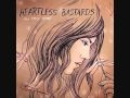 Heartless Bastards- Came A Long Way