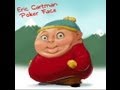 Eric Cartman Poker Face FULL SONG (parody ...