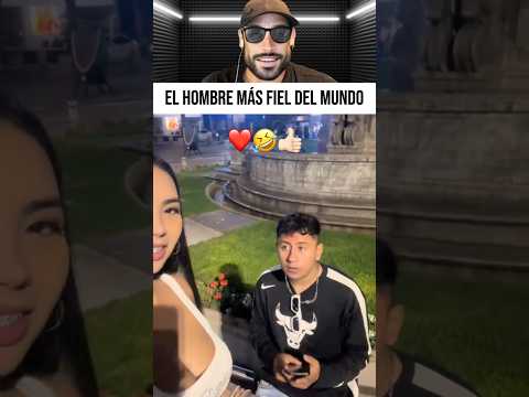 El Hombre Más Fiel Del Mundo 😂 #humor #shortsyoutube #entretenimiento #comedia