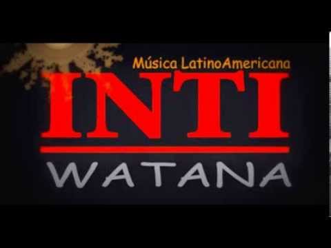 Inti Watana - El Sikuri