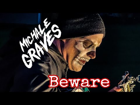 Beware - Michale Graves