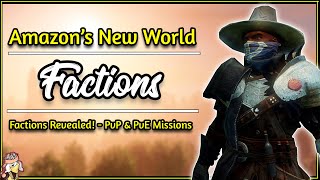 New World MMO: Factions Revealed! | News on PvE/PvP Faction Missions