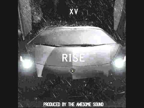 XV - Rise (Lyrics)