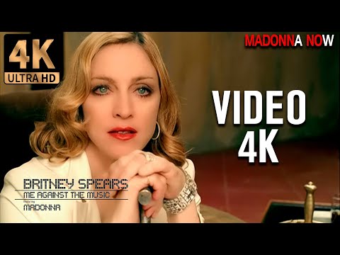 BRITNEY SPEARS FT. MADONNA - ME AGAINST THE MUSIC - 4K REMASTERED 2160p UHD - AAC AUDIO