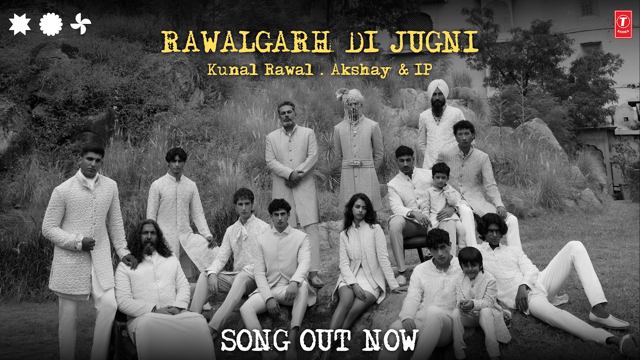 Rawalgarh Di Jugni (Official Video): Kunal Rawal, Akshay & IP | Latest Punjabi Song | T-Series