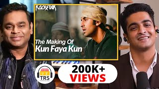 The Inspiring Story of &quot;Kun Faya Kun&quot; explained by A. R. Rahman | Rockstar Songs | TRS Clips 905
