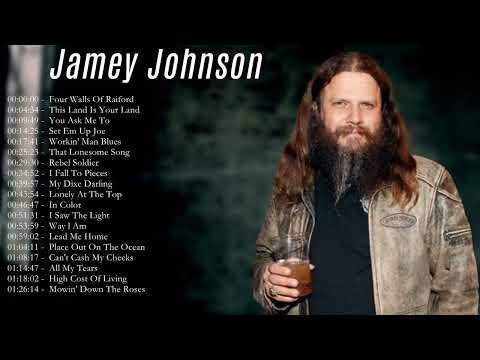 Jamey Johnson Best Songs - Jamey Johnson Greatest Hits Full Album 2022