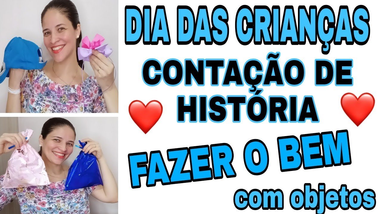 DIA DAS CRIANÇAS - HISTÓRIA FÁCIL PRA TOCAR O CORAÇÃO DAS CRIANÇAS 💕