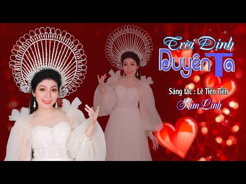 Trời định duyên ta - Kim Linh
