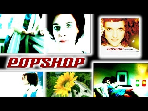 PopShop - Piece Of Cake (Official)