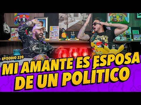 Anecdotario 220 - Mi amante es esposa de un político