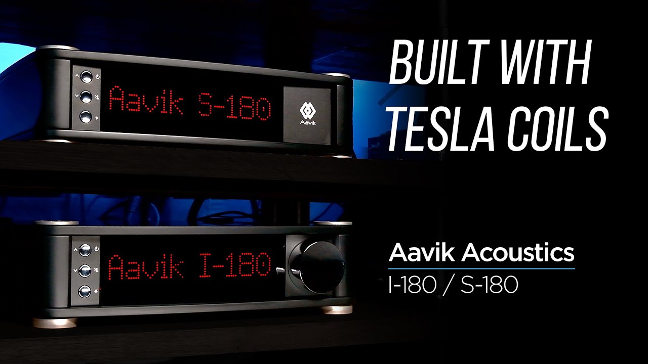 TESLA COILS amplifier and streamer Aavik Acoustics S-180 and I-180 review
