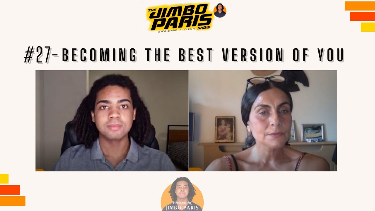 Jimbo Paris Show #27- Becoming the Best Version of You (Helena Philippou)