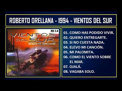 Roberto Orellana - 1994 - Vientos del sur