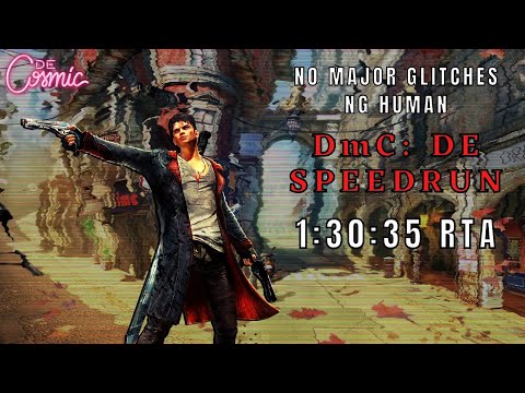 DmC Devil May Cry: DE - No Major Glitches NG Human - 1:30:35 RTA