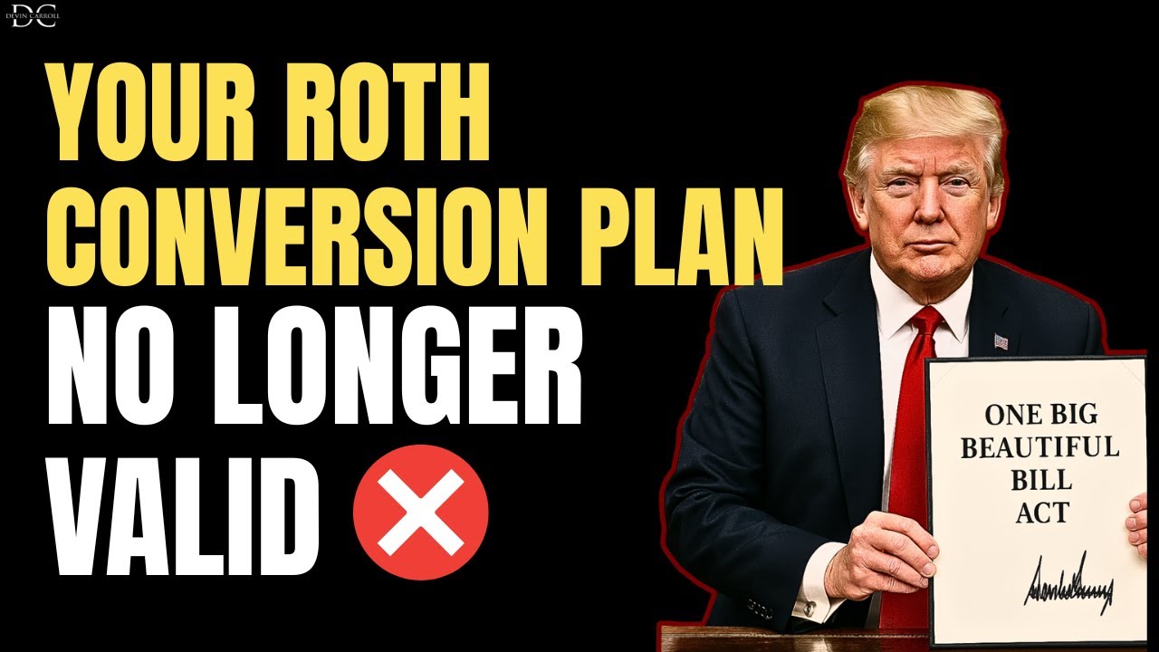 Roth Conversions Have Changed: The Math You Were Using Is Now Wrong