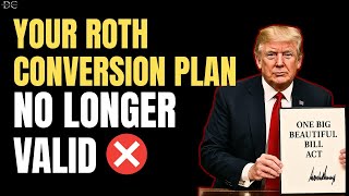 Roth Conversions Have Changed: The Math You Were Using Is No