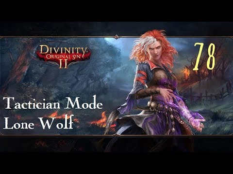 Divinity: Original Sin 2 Lone Wolf Tactician Mode #78 The Answer is 42