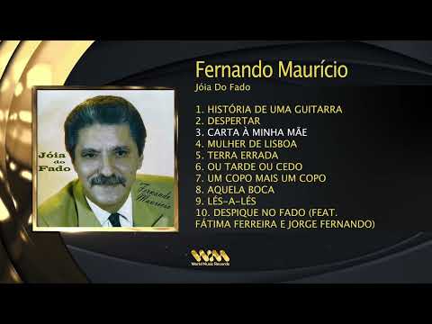 Fernando Maurício - Jóia Do Fado (Full Álbum)