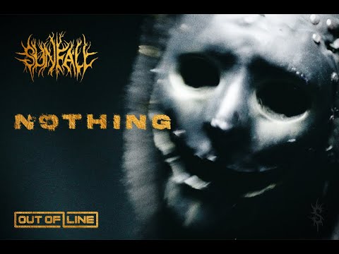 Sunfall - Nothing (Official Music Video)