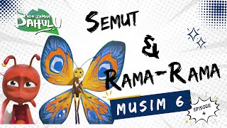 Download lagu Pada Zaman Dahulu S06E04 - Semut dan Rama-Rama mp3