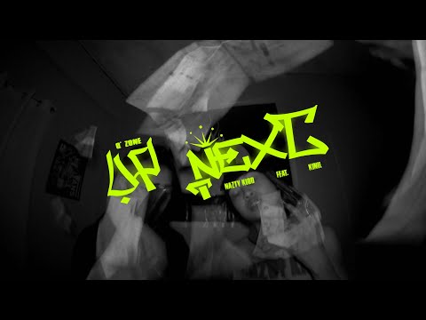 Nazty Kidd, Kinil - UP NEXT (Official Music Video) [Prod. by PK Dice]