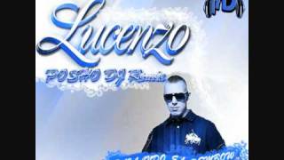 Lucenzo Feat. Posho Dj - Bailando El Dembow Remix