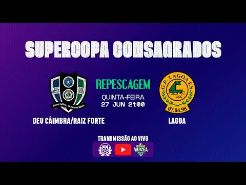 Deu Câimbra/Raiz Forte FS x GE Lagoa FS • Repescagem • Supercopa Consagrados 2024