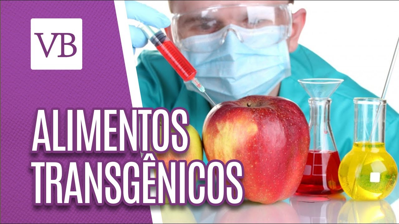 Alimentos Transgênicos - Você Bonita (16/05/18)