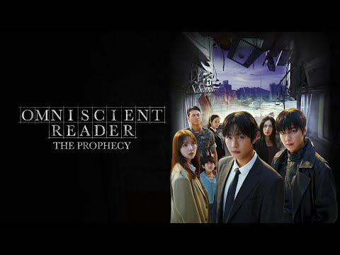 Omniscient Reader: The Prophecy - Official Trailer