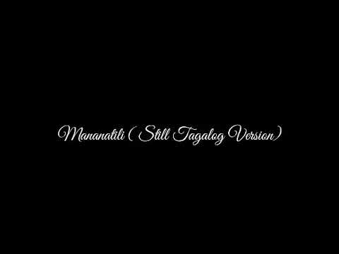 Mananatili (Still Tagalog version) Cover duet by Jessie Gonzales & Brent Dumapat