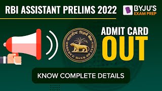 RBI Assistant Pre 2022 | Admit Card Out | RBI Assistant Admit Card Out | Know Complete Details