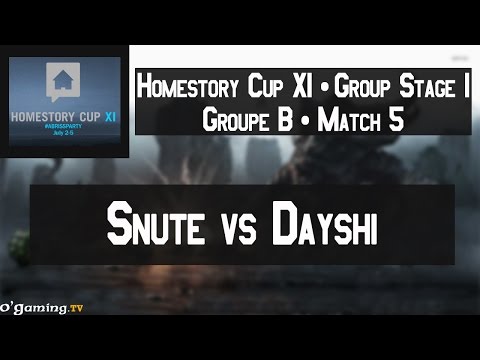 Snute vs Dayshi - HomeStory Cup XI - Group Stage 1 - Groupe B - Final Match (Match 5)