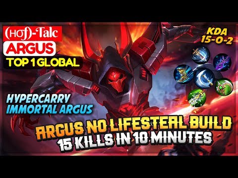 Argus No Lifesteal Build, 10 Minutes 15 Kills [ Top 1 Global Argus ] (нσf)-Talc Argus Mobile Legends Video